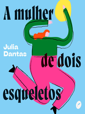 cover image of A mulher de dois esqueletos